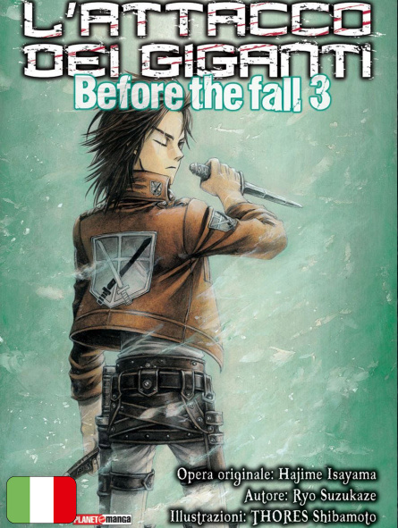 L'Attacco dei giganti – Before the Fall 3 - Romanzo